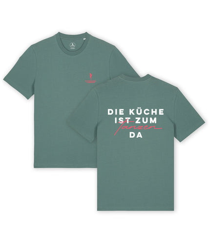 T-Shirt "Die Küche ist zum Tanzen da"